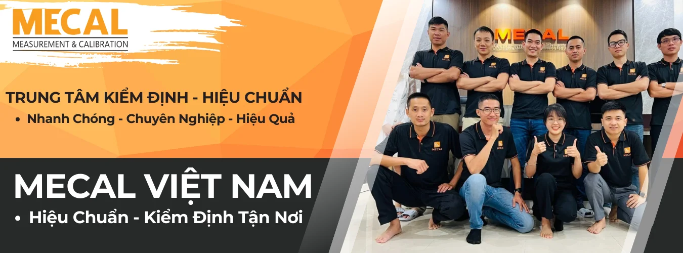 hiệu chuẩn kiểm định thiết bị Mecal hiệu chuẩn kiểm định thiết bị Mecal